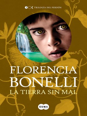 cover image of La tierra sin mal (Trilogía del perdón 3)